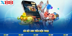 Cài đặt X88 trên điện thoại