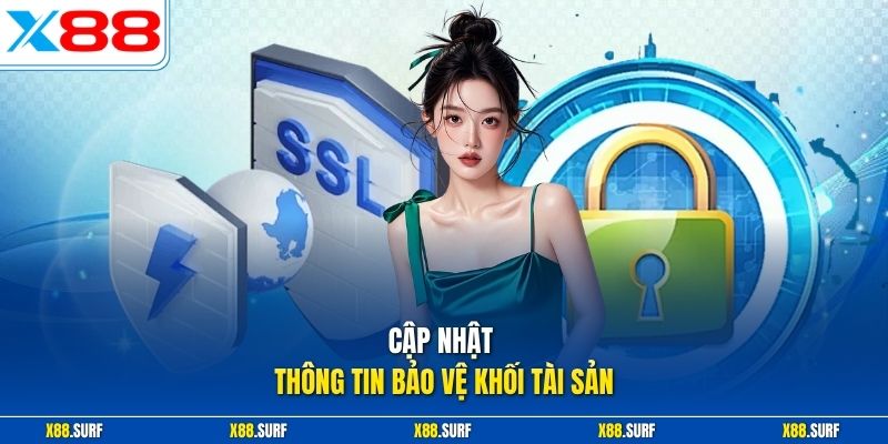 Đăng ký X88 3 Cập nhật thông tin bảo vệ khối tài sản