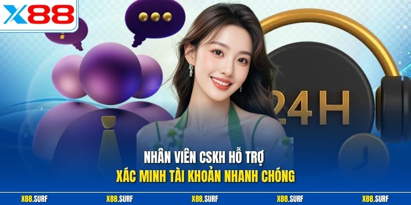 Cách Lấy Lại Mật Khẩu X88 - Từ A Đến Z Quy Trình Chuẩn 2 Nhân viên CSKH hỗ trợ xác minh tài khoản nhanh chóng